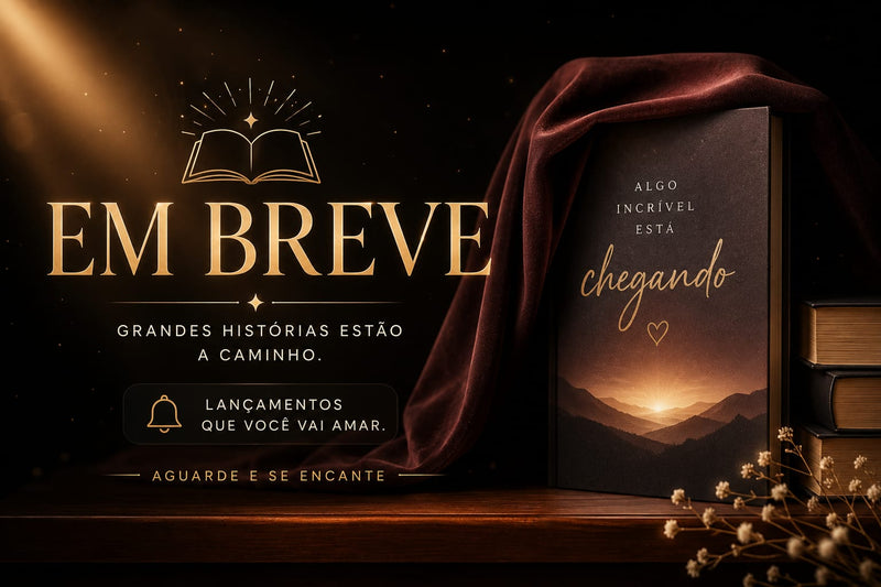 Em breve ...