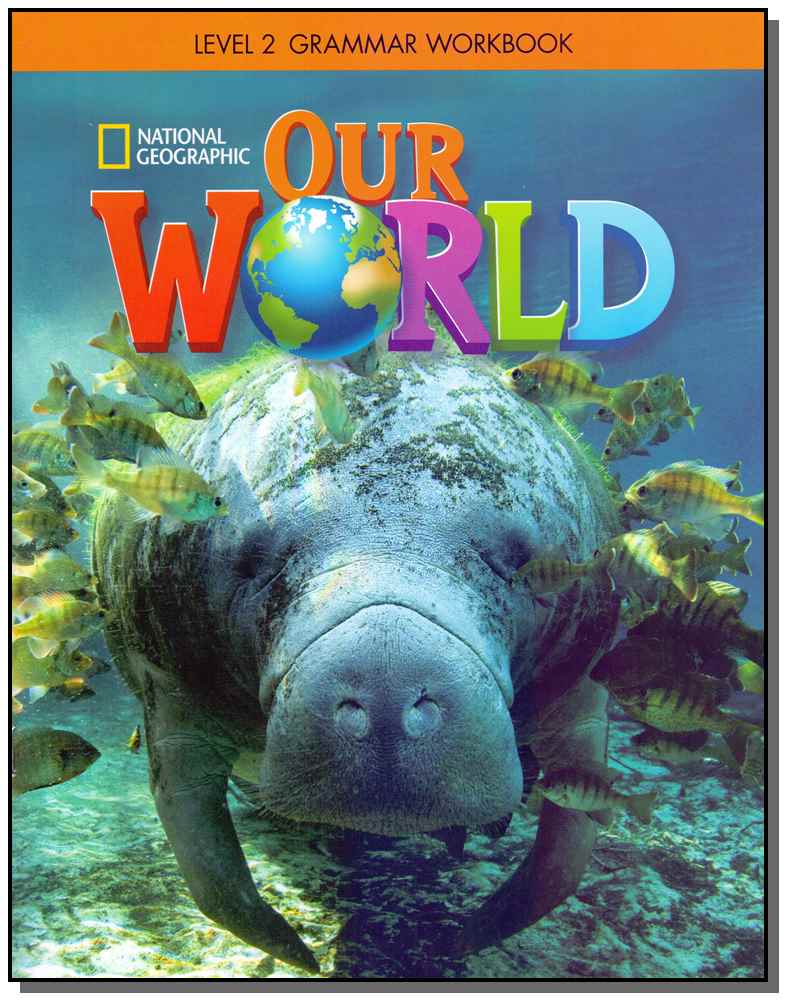 Our World Ame - Level 2 - Grammar Workbook - 02ed/17