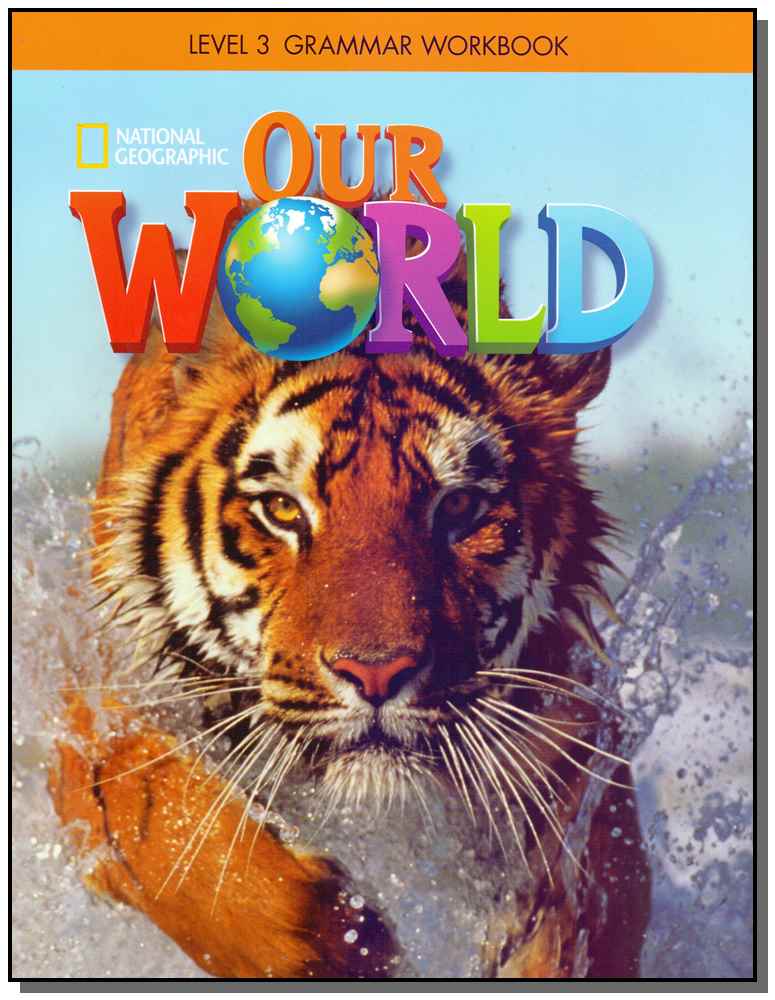 Our World Ame - Level 3 - Grammar Workbook - 02ed/17