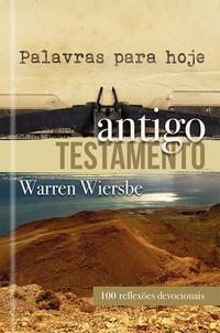 Palavras para Hoje - Antigo Testamento