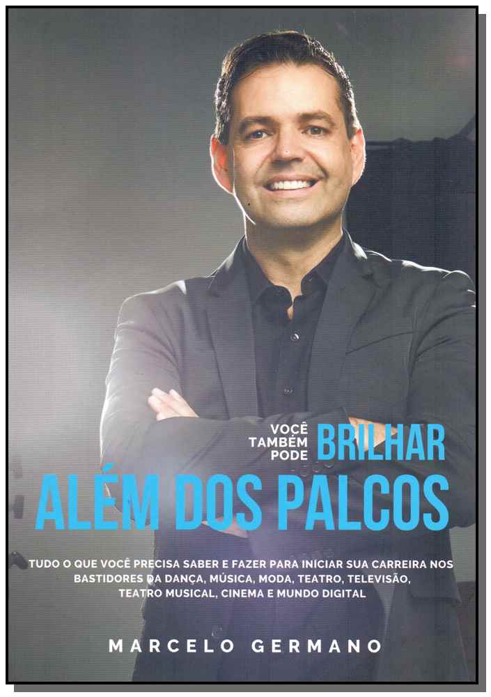 Você Também Pode Brilhar - Além dos Palcos