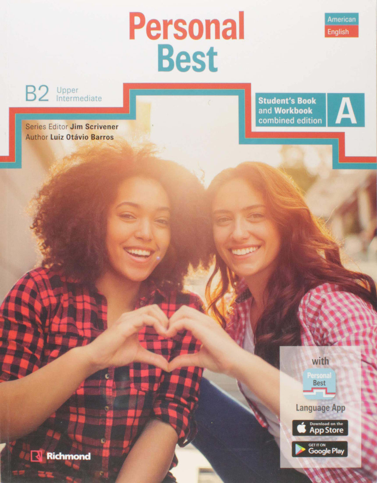 Personal Best B2 - Split a - American English - Student's Book And Workbook Combined Edition