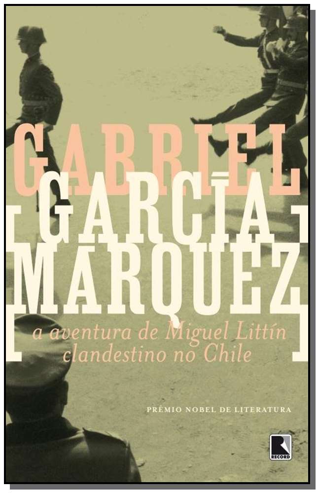 Aventura de Miguel Littin Clandestino no Chile, a