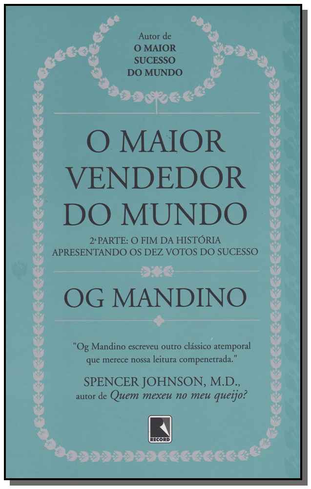 O Maior Vendedor do Mundo: O Fim da História (Vol. 2) - 2ª Parte