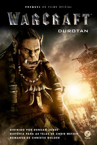 Warcraft: Durotan - Durotan