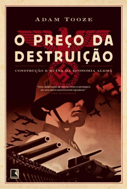 Preço da Destruição: Construção e Ruina da Economia