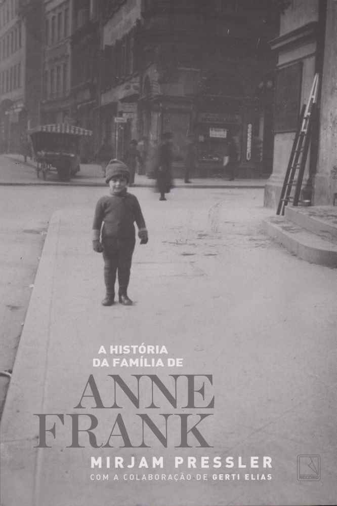 A História da Família de Anne Frank