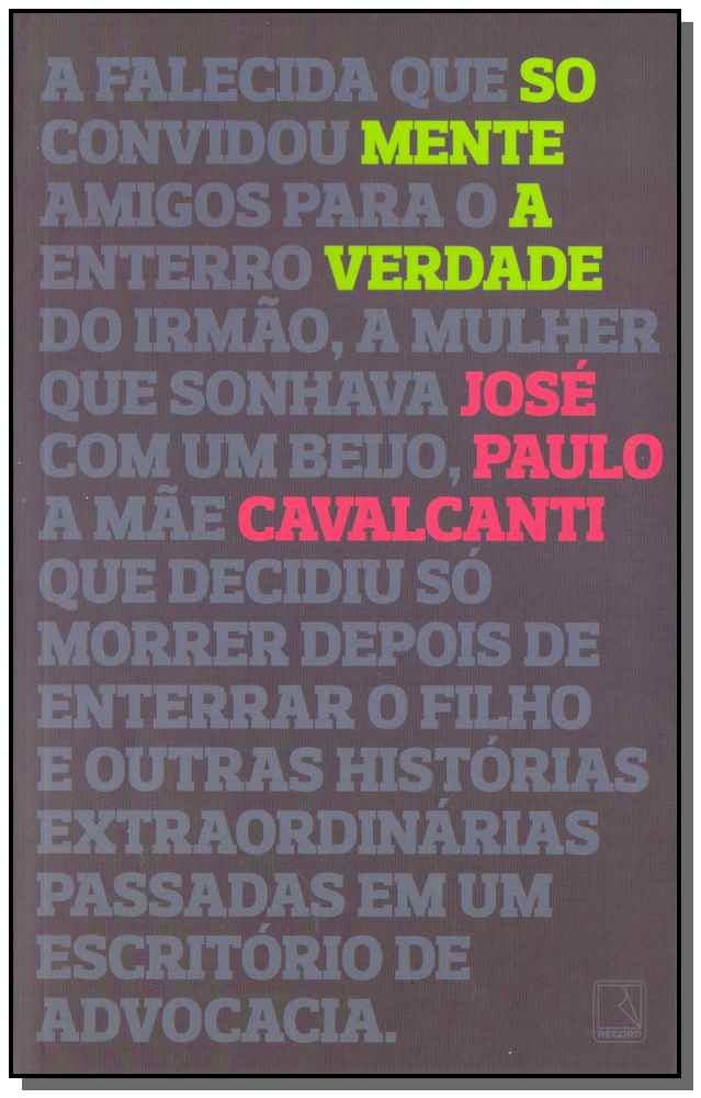 Somente a Verdade