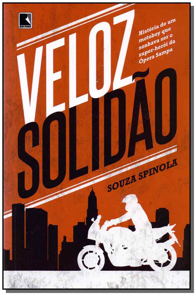 Veloz Solidão