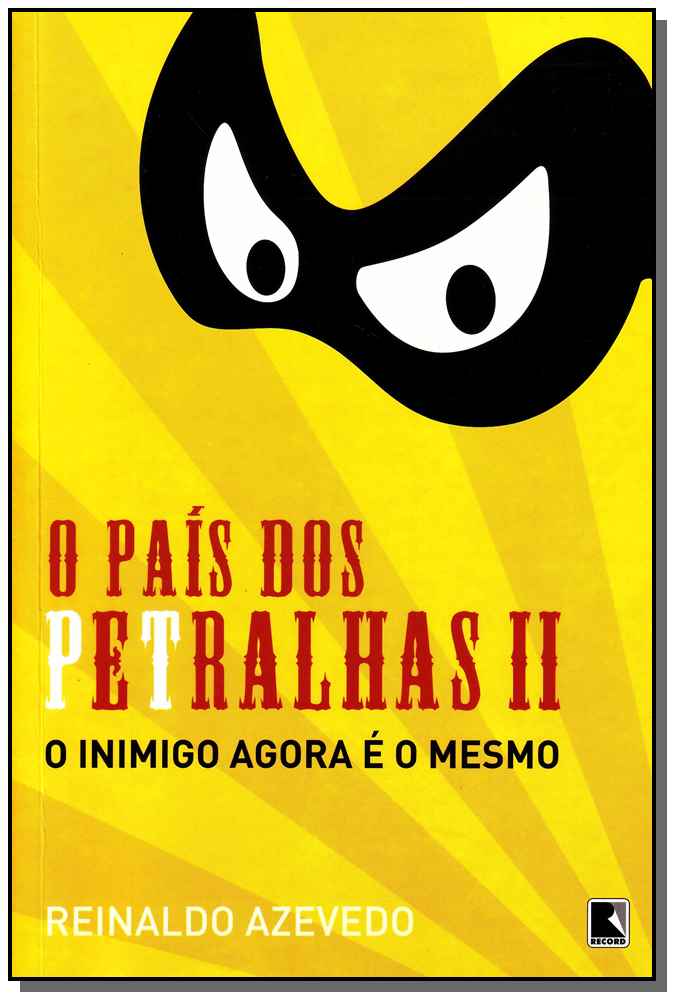 O País dos Petralhas II