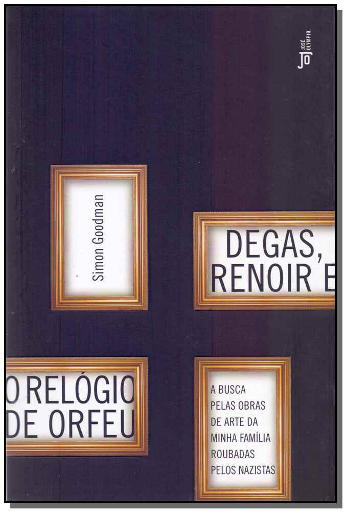 Degas, Renois e o Relógio de Orfeu