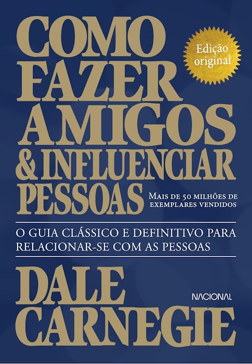 Como Fazer Amigos e Influenciar Pessoas - 52ed/19
