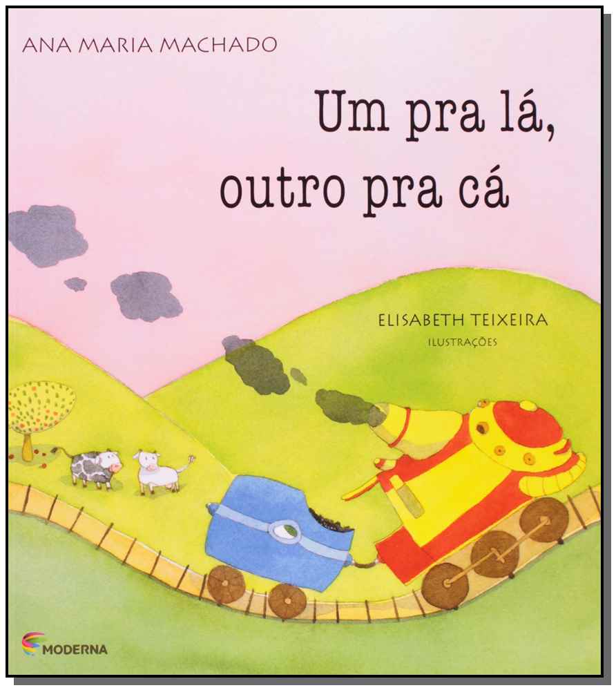 Um pra Lá, Outro pra Cá