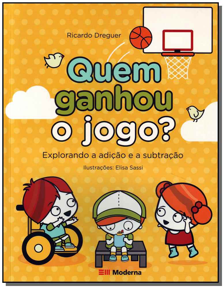 Quem Ganhou o Jogo? - Explorando a Adição e a Subtração