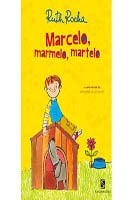 Marcelo, Marmelo, Martelo e Outras Histórias