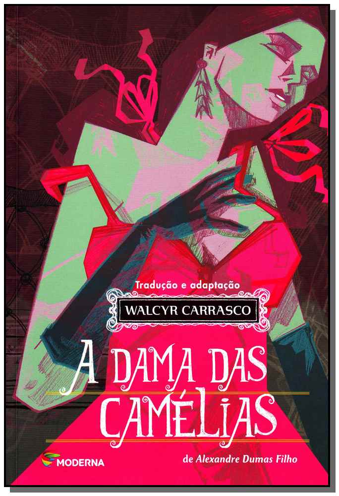 Dama das Camelias, a - (Moderna)