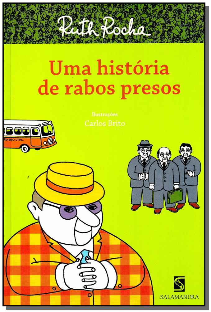 Uma História de Rabos Presos