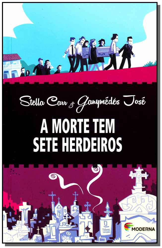 Morte Tem Sete Herdeiros, a - Ed3