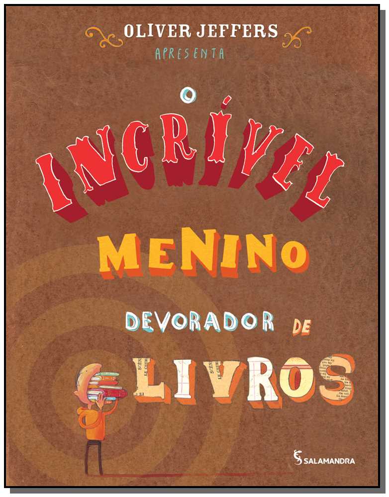 O Incrível Menino Devorador de Livros