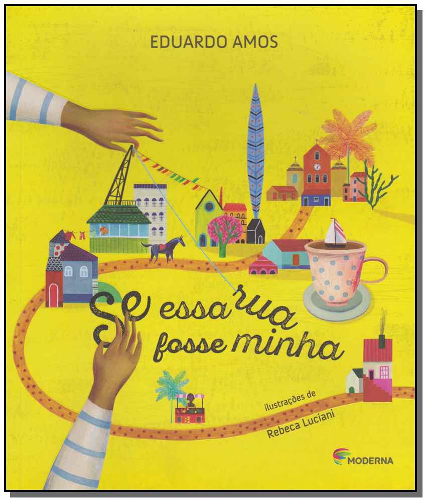 Se Essa Rua Fosse Minha