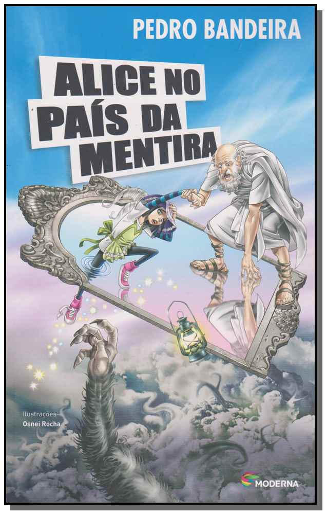 Alice no Pais da Mentira - (Moderna)