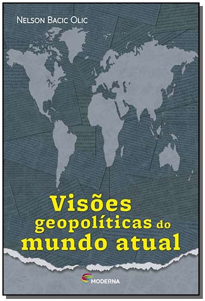 Visões Geopolíticas do Mundo Atual