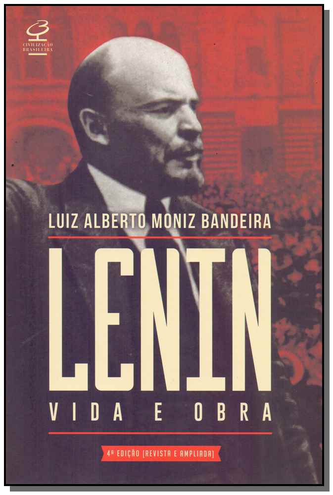 Lenin - Vida e Obra - Edição Revisada