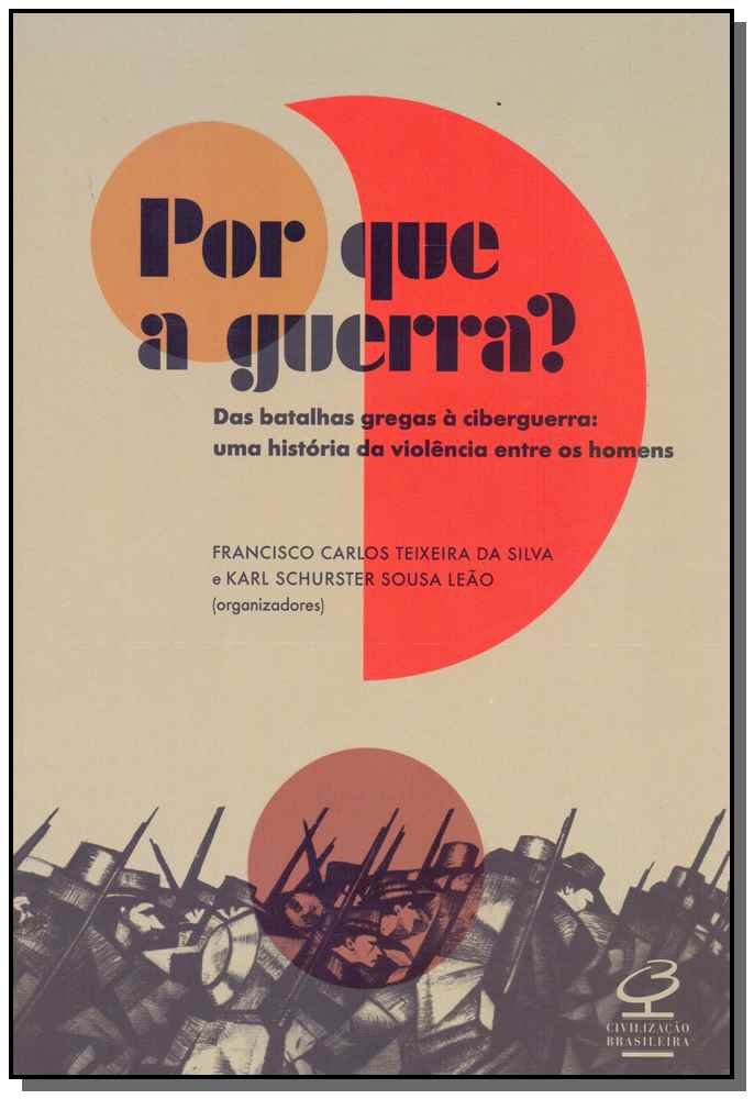 Por que a Guerra?