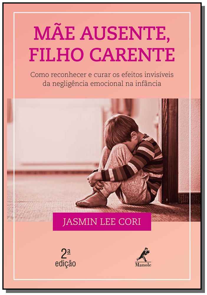 Mae Ausente, Filho Carente