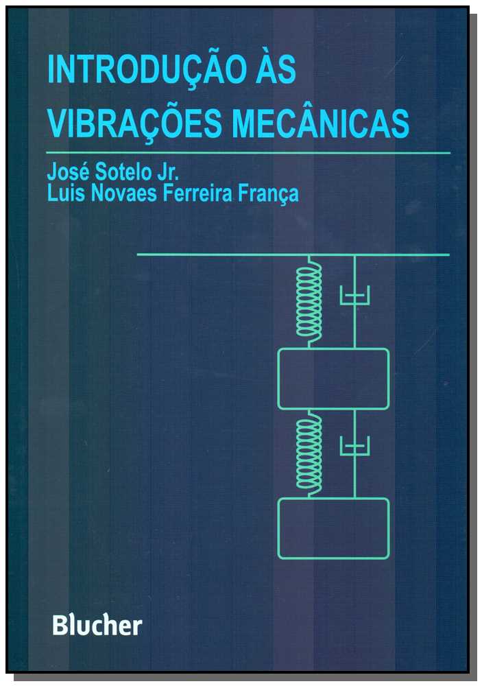Introdução às Vibrações Mecânicas