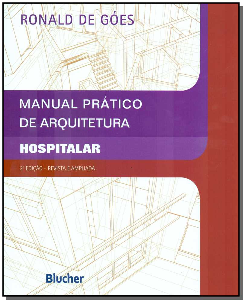 Manual Prático de Arquitetura Hospitalar