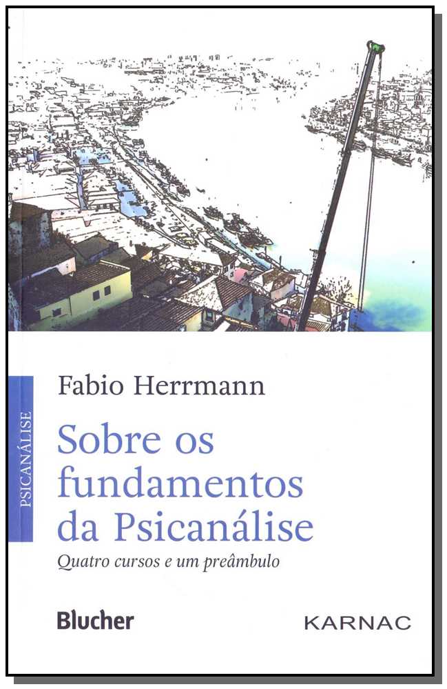 Sobre os Fundamentos da Psicanálise