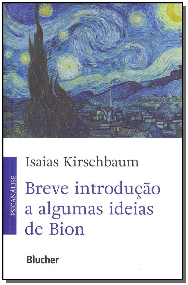 Breve Introdução a Algumas Ideias de Bion