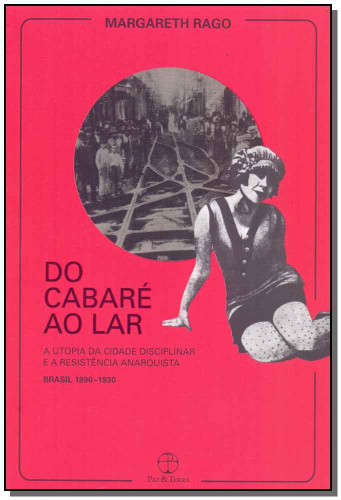 Do Cabaré ao Lar