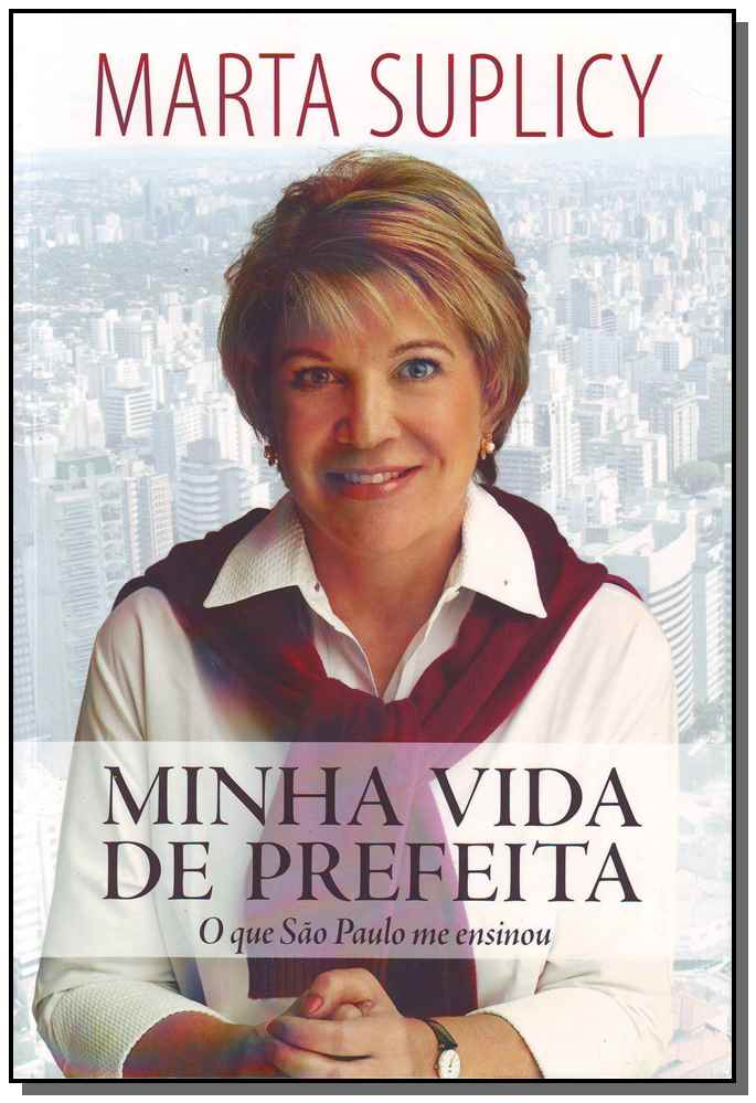 Minha Vida de Prefeita