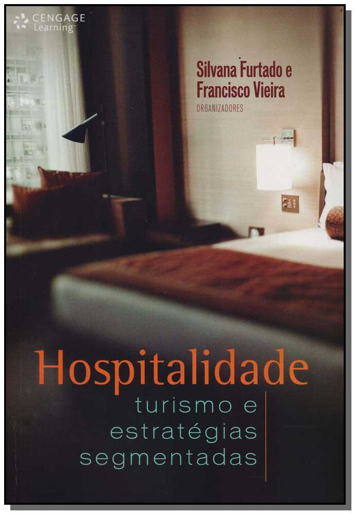 Hospitalidade - Turismo e Estratégias Segmentadas