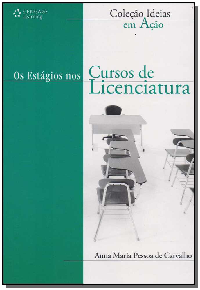 Os Estágios nos Cursos de Licenciatura