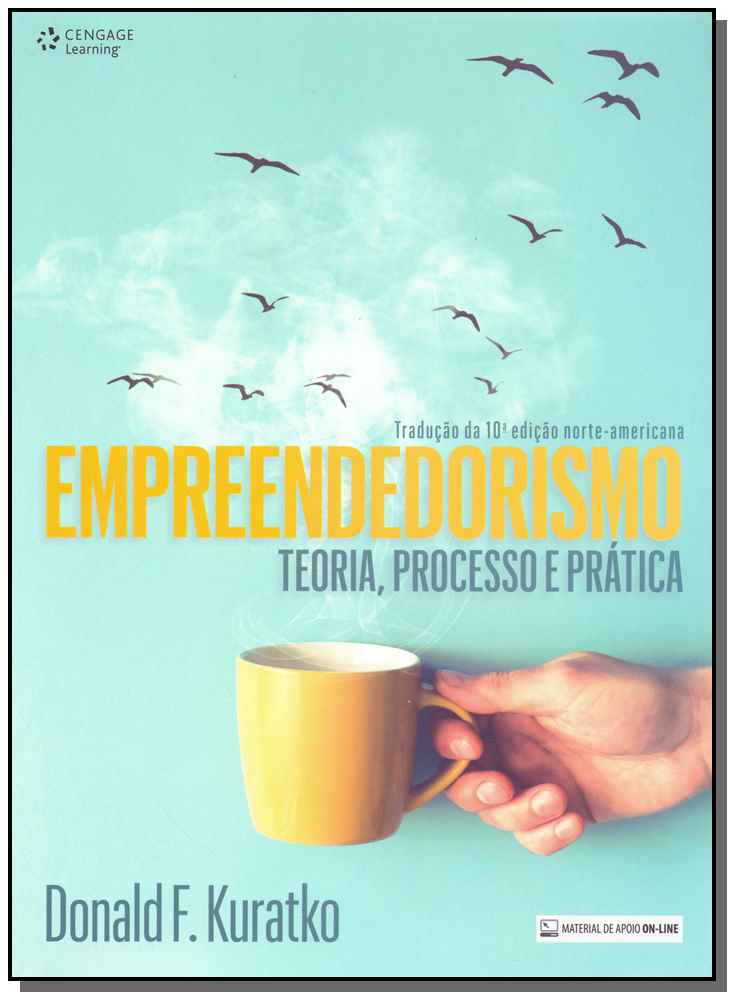 Empreendedorismo: Teoria, Processo e Prática - 10ed/16