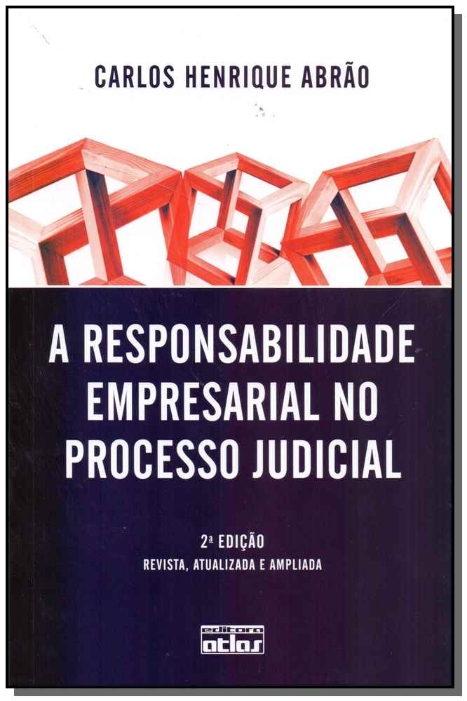 Responsabilidade Empresarial no Processo Judicial, a