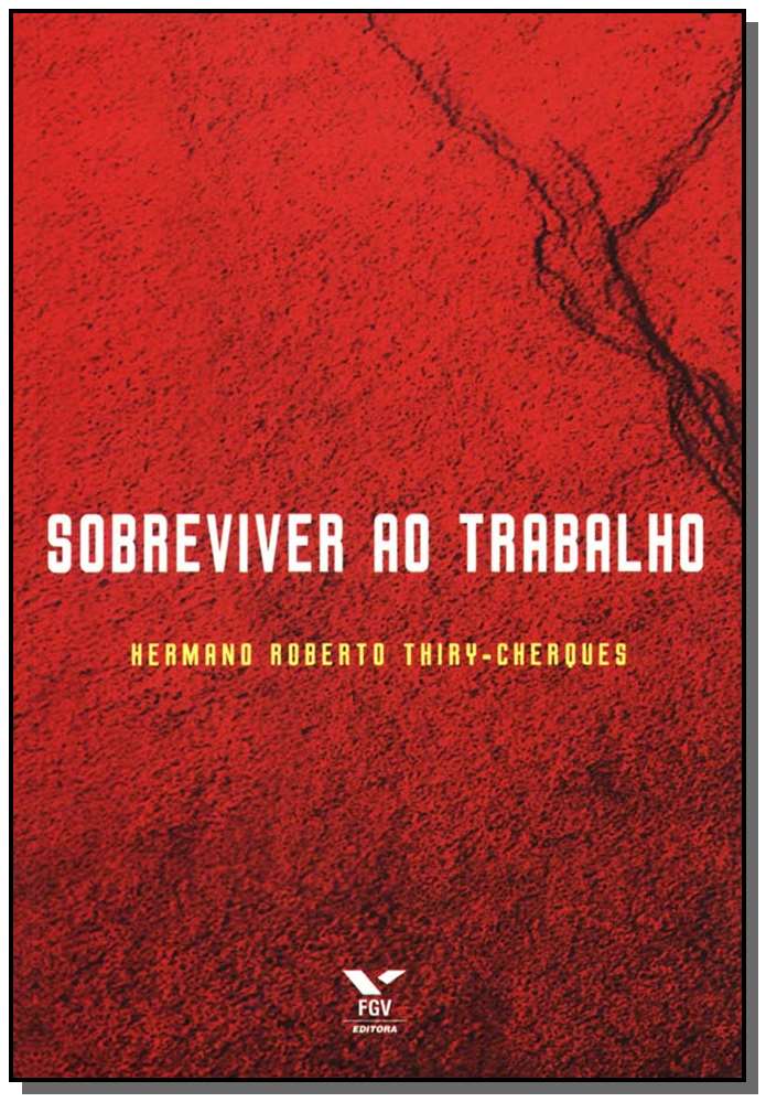 Sobreviver ao Trabalho