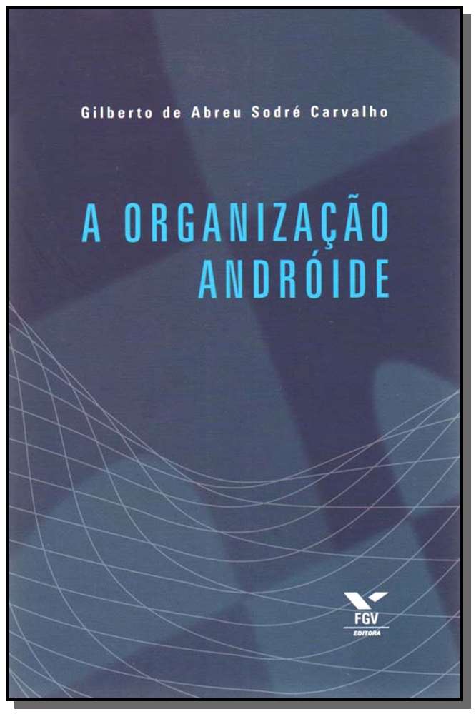 A Organização Andróide