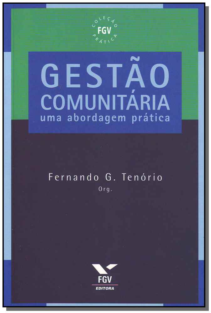 Gestão Comunitária - Uma Abordagem Prática