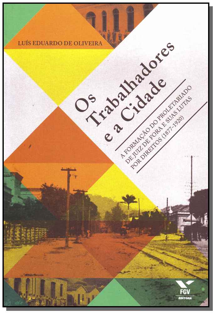 Trabalhadores e a Cidade, os