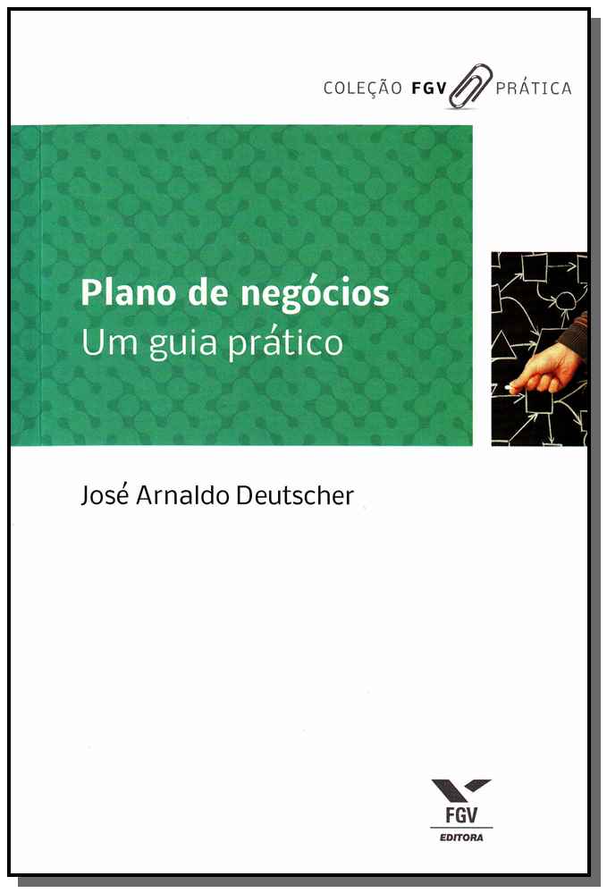 Plano de Negócios: Um Guia Prático