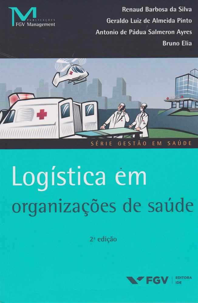 Logística em Organizações de Saúde