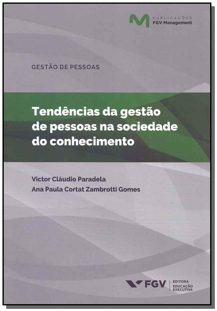 Tendências da Gestão de Pessoas na Sociedade do Conhecimento - 01ed/18