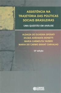 Assistência na Trajetória das Políticas Sociais Brasileiras