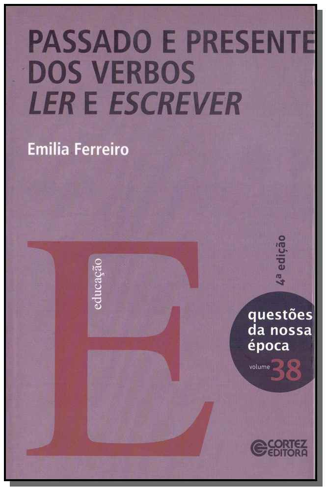 Passado e Presente dos Verbos Ler e Escrever - Vol. 38