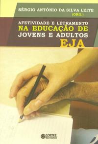 Afetividade e Letramento na Educação de Jovens e Adultos