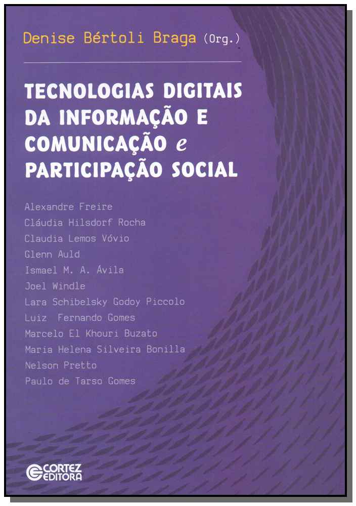 Tecnologias Digitais da Informação e Comunicação e Participação Social